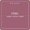 Rose